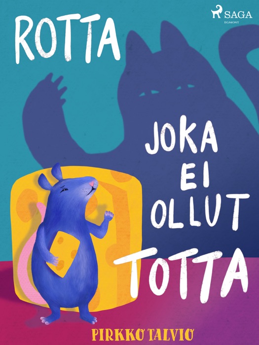 Rotta joka ei ollut totta