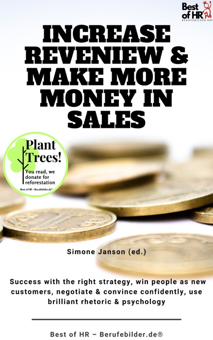 Increase Reveniew & Make More Money in Sales