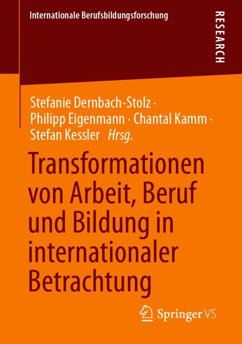 Transformationen von Arbeit, Beruf und Bildung in internationaler Betrachtung