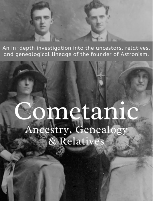 Cometanic Ancestry, Genealogy & Relatives