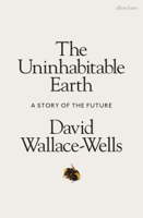 David Wallace-Wells - The Uninhabitable Earth artwork