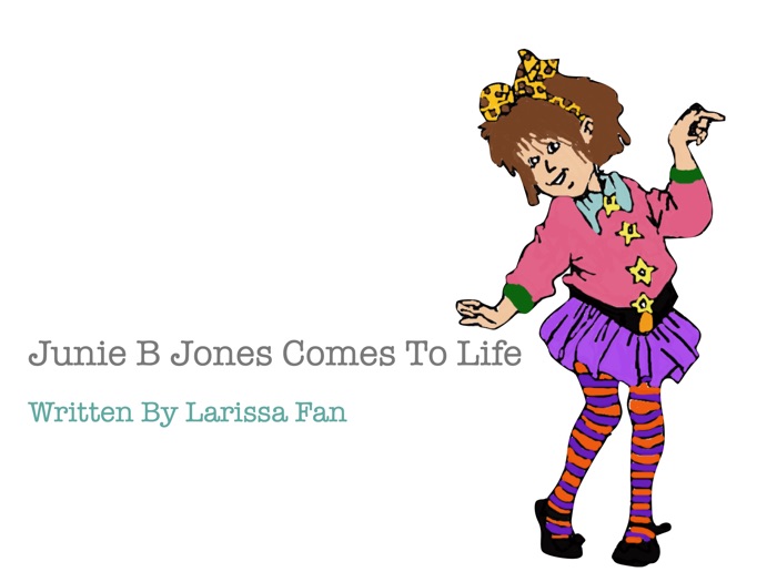 Junie B Jones Comes To Life