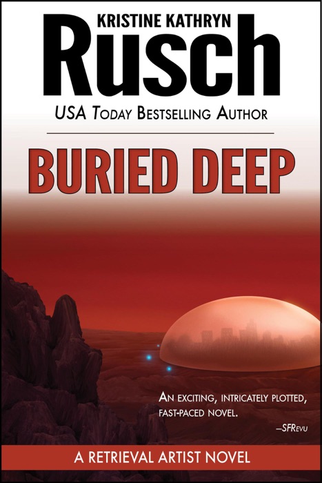 Buried Deep: A Retrieval Artist Novel