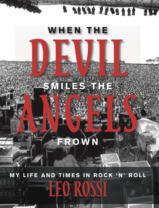 When The Devil Smiles The Angels Frown