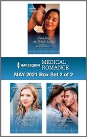 Harlequin Medical Romance May 2021 - Box Set 2 of 2 - Alison Roberts, Louisa George & Allie Kincheloe by  Alison Roberts, Louisa George & Allie Kincheloe PDF Download