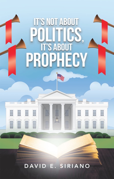 It’s Not About Politics, It’s About Prophecy