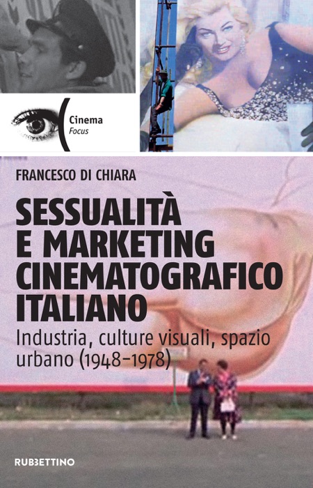 Sessualità e marketing cinematograﬁco italiano