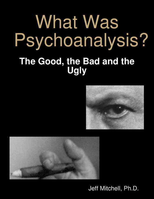 What Was Psychoanalysis?