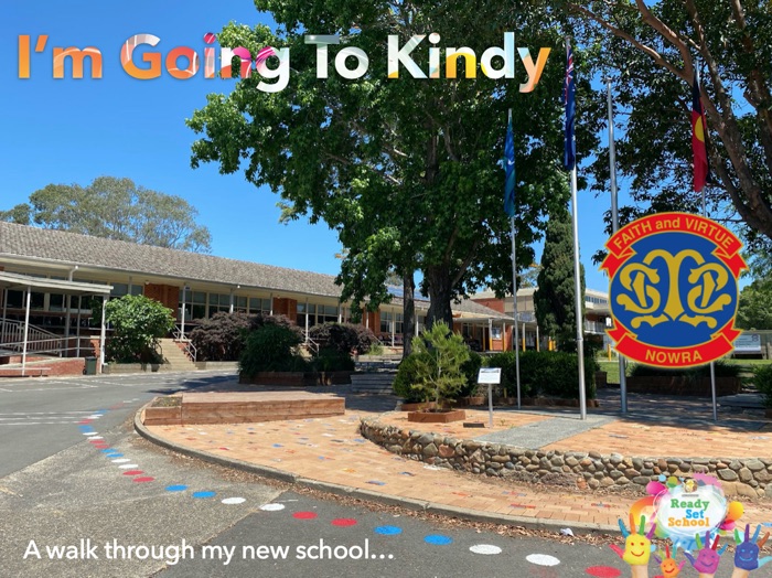 I'm Going To Kindy At St Michael's Nowra