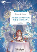 Storie di fantasmi per il dopocena - Anna Pelizzi