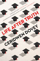 Ceridwen Dovey - Life After Truth artwork