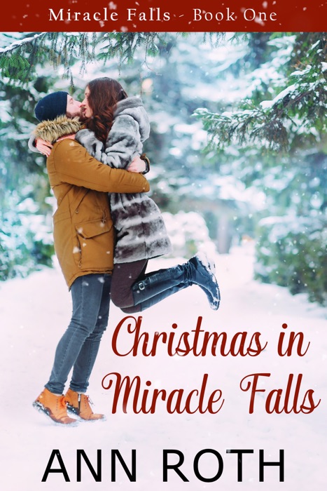 Christmas in Miracle Falls: Love and Family Life in a Small Town