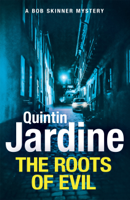 Quintin Jardine - The Roots of Evil artwork