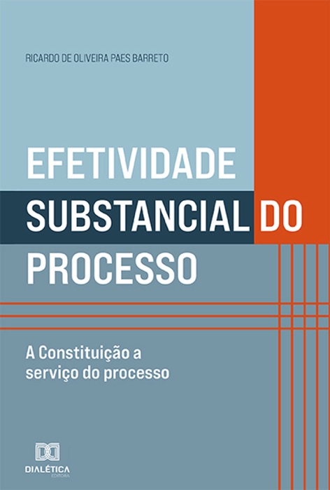 Efetividade Substancial do Processo