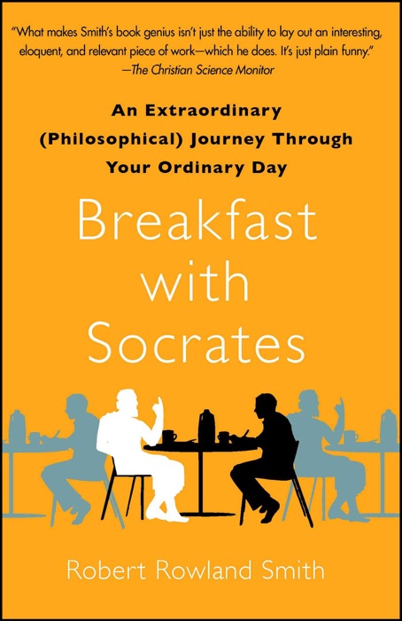 Breakfast with Socrates