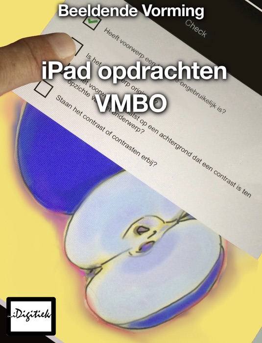 Beeldende Vorming iPad opdrachten VMBO