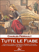 Tutte le Fiabe - Charles Perrault