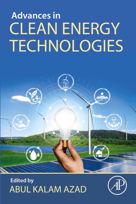 Advances in Clean Energy Technologies (Enhanced Edition)