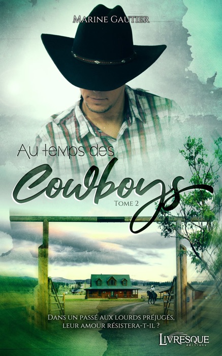 Au temps des Cowboys, tome 2