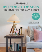 Affordable Interior Design - Betsy Helmuth & Dov Plawsky