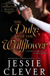 The Duke and the Wallflower