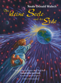 Die kleine Seele und die Erde - Frank Riccio & Neale Donald Walsch