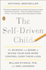 William Stixrud, PhD & Ned Johnson - The Self-Driven Child artwork