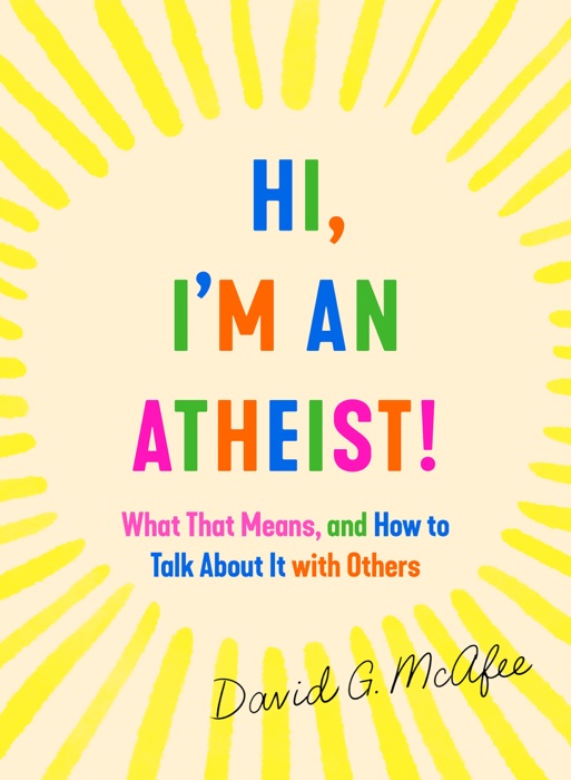 Hi, I'm an Atheist!