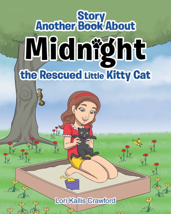 Another Book_Story about Midnight the Rescued Little Kitty Cat