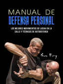 Manual De Defensa Personal - Sam Fury