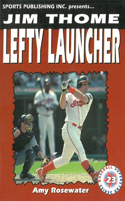 Jim Thome: Lefty Launcher