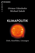 Klimapolitik - Ottmar Edenhofer & Michael Jakob