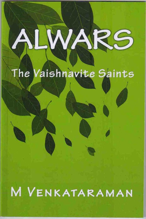 Alwars, The Vaishnavite Saints