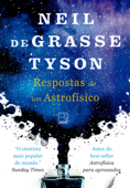 Respostas de um astrofísico - Neil de Grasse Tyson