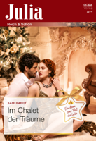 Kate Hardy - Im Chalet der Träume artwork