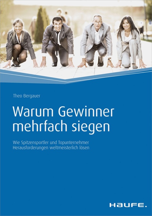 Warum Gewinner mehrfach siegen