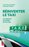 Alexandre Taillefer et Jean-François Ouellet - Réinventer le taxi artwork