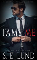 S. E. Lund - Tame Me artwork