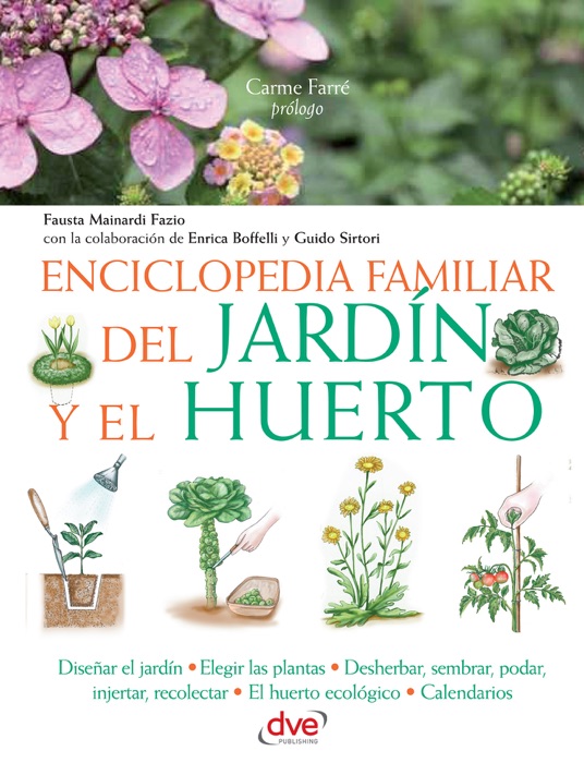 Enciclopedia familiar del jardÃn y el huerto