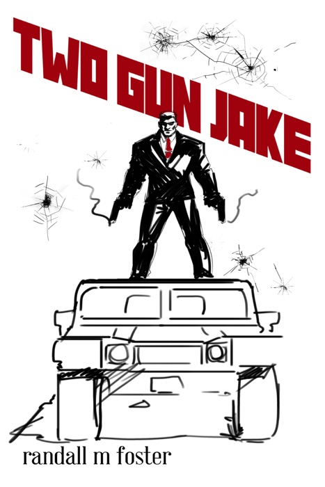 Two-Gun Jake