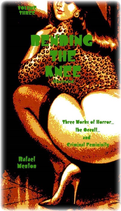 Bending the Knee - Volume Three