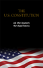 The Constitution of the United States, the Declaration of Independence and The Bill of Rights: The U.S. Constitution, all the Amendments and other Essential ... Documents of the American History Full text - Founding Fathers & James Madison