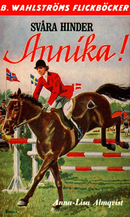 Svåra hinder, Annika!