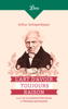 L'Art d'avoir toujours raison, suivi de La lecture et les livres et Penseurs personnels - Arthur Schopenhauer