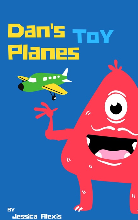 Dan's Toy Planes