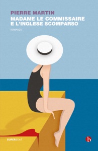 Madame Le Commissaire e l'inglese scomparso Book Cover