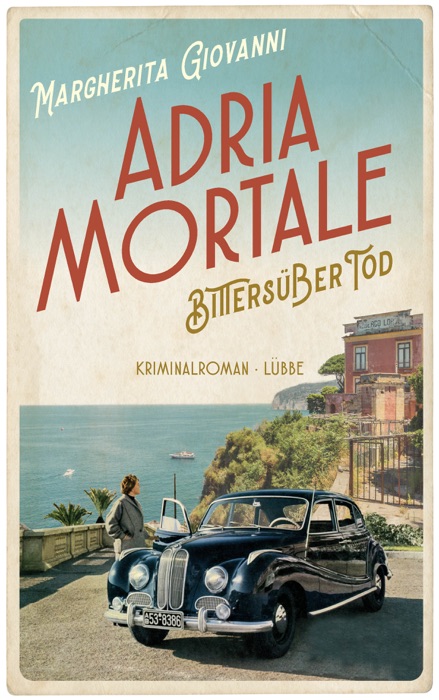 Adria mortale - Bittersüßer Tod