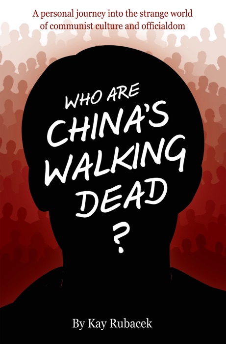 Who Are China's Walking Dead?