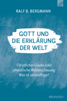 Ralf B. Bergmann - Gott und die Erklärung der Welt artwork