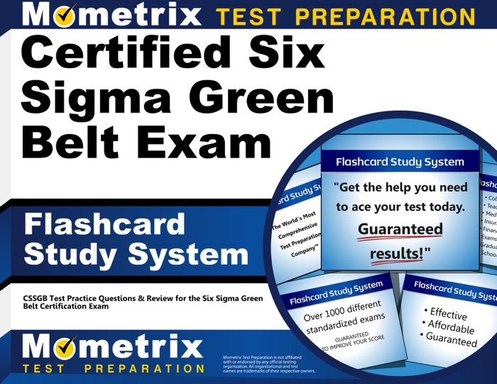 Certified Six Sigma Green Belt Exam Flashcard Study System: